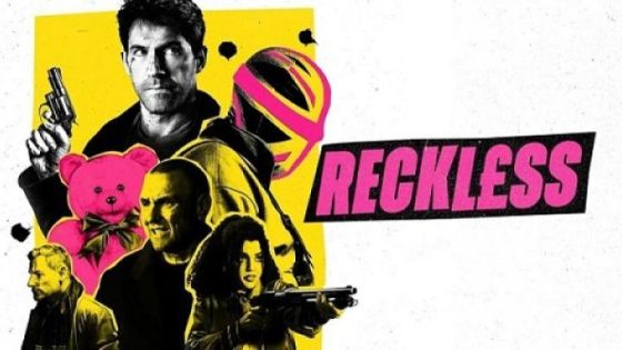 حصريا شاهد فيلم Reckless 2026 مترجم