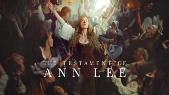 حصريا شاهد فيلم The Testament of Ann Lee 2025 مترجم
