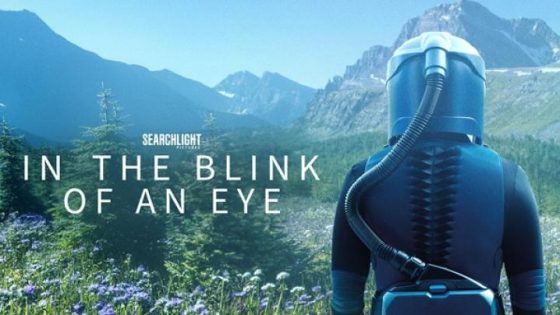 حصريا شاهد فيلم In the Blink of an Eye 2026 مترجم