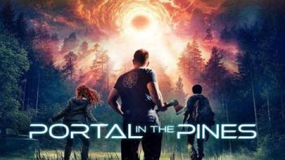 حصريا شاهد فيلم Portal In The Pines 2025 مترجم
