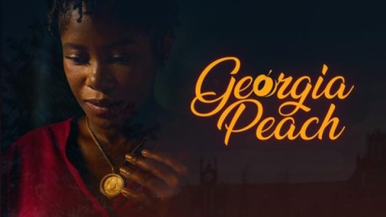 حصريا شاهد فيلم Georgia Peach 2026 مترجم