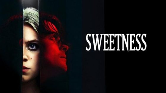 حصريا شاهد فيلم Sweetness 2025 مترجم