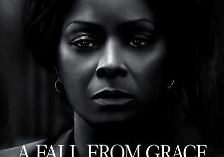 حصريا شاهد فيلم A Fall from Grace 2020 مترجم