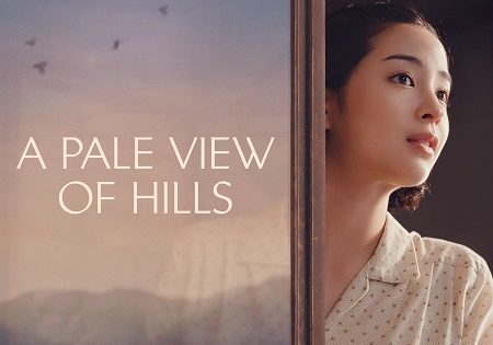 حصريا شاهد فيلم A Pale View of Hills 2025 مترجم