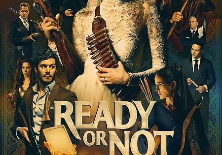 حصريا شاهد فيلم Ready or Not 1 2019 مترجم