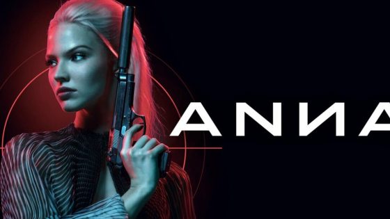 حصريا شاهد فيلم Anna 2019 مترجم